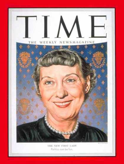 Time - Mamie Eisenhower - Jan. 19, 1953 - First Ladies