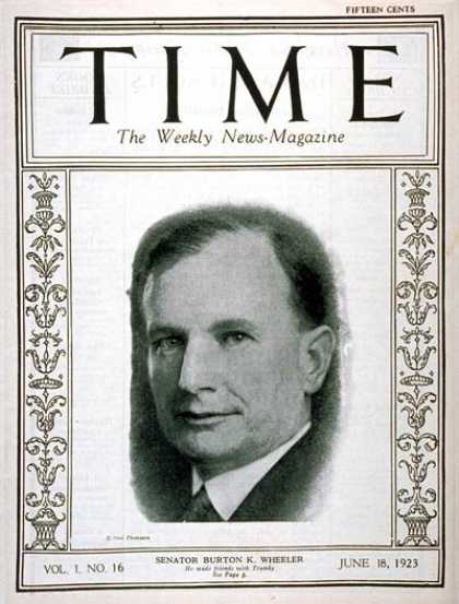 Time - Burton K. Wheeler - June 18, 1923 - Politics