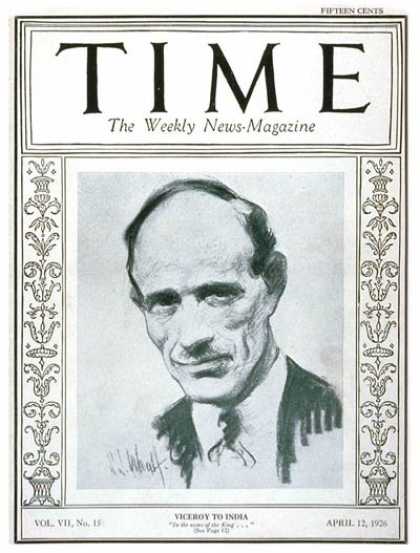 Time - Lord Irwin - Apr. 12, 1926 - India