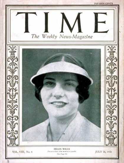 Time - Helen Wills - July 26, 1926 - Tennis - Women - Sports