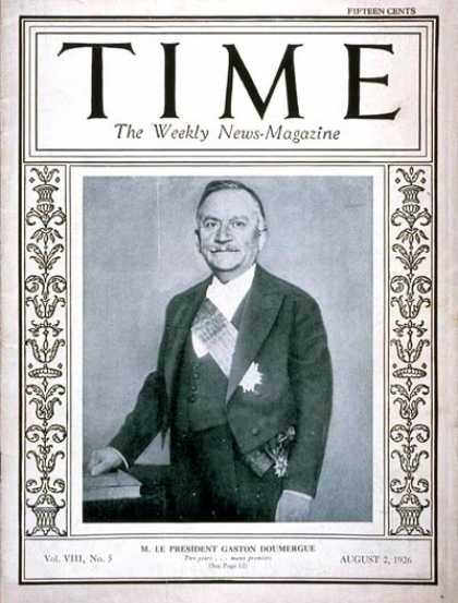 Time - Gaston Doumergue - Aug. 2, 1926 - France