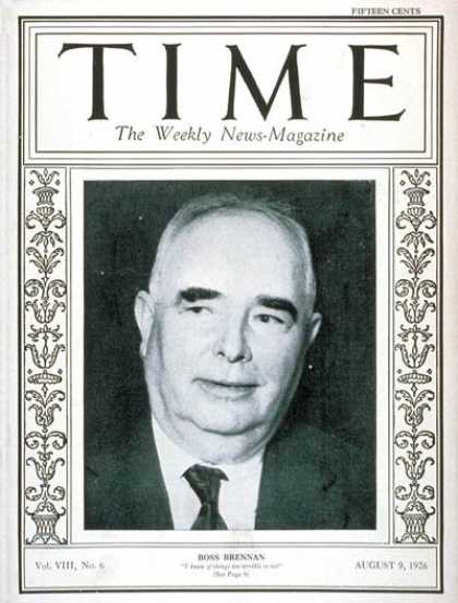 Time - George E. Brennan - Aug. 9, 1926 - Politics