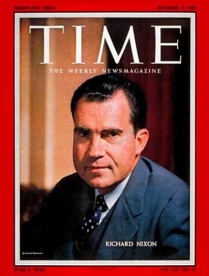 Time - Richard Nixon - Dec. 9, 1957 - Politics