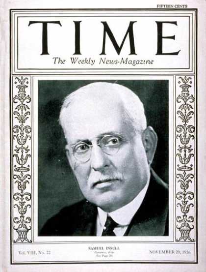 Time - Samuel Insull - Nov. 29, 1926 - Finance - Business