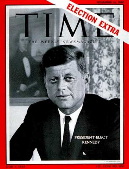 Time - John F. Kennedy - Nov. 16, 1960 - Jacqueline Kennedy - Kennedys - Presidential E