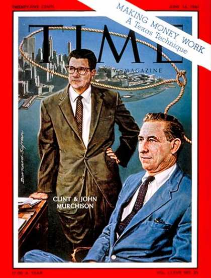 Time - Clint & John Murchison - June 16, 1961 - Clinton Murchison - Finance - New York