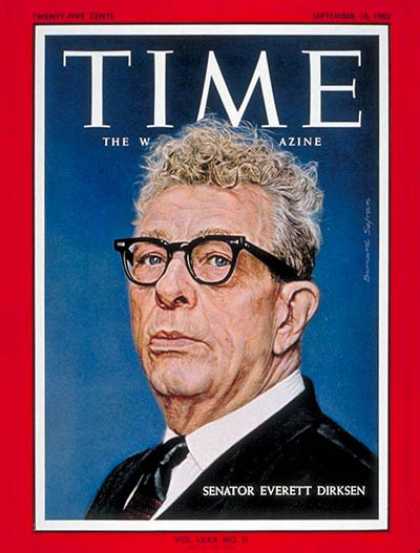 Time - Sen. Everett Dirksen - Sep. 14, 1962 - Everett Dirksen - Congress - Senators - P