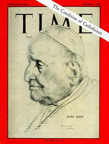 Time - Pope John XXIII - Oct. 5, 1962 - Pope John Paul XXIII - Religion - Christianity