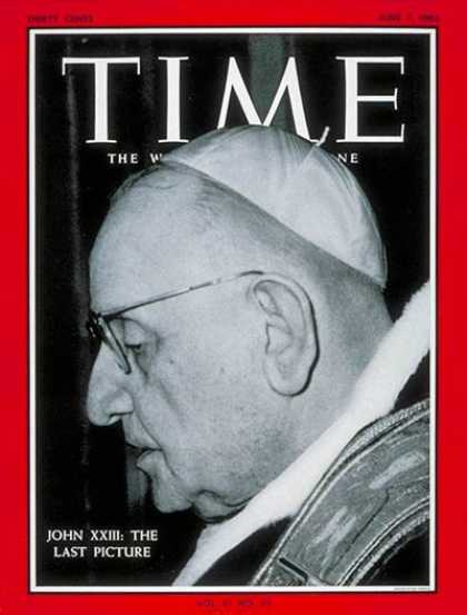 Time - Pope John XXIII - June 7, 1963 - Pope John Paul XXIII - Religion - Christianity
