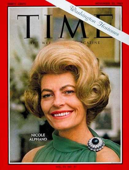 Time - Nicole Alphand - Nov. 22, 1963 - Society - Women - Washington - Politics