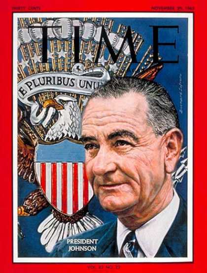 Time - Lyndon Johnson - Nov. 29, 1963 - Lyndon B. Johnson - U.S. Presidents - Kennedy A