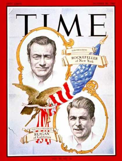 Time - Nelson Rockefeller, Ronald Reagan - Oct. 20, 1967 - Nelson Rockefeller - Ronald