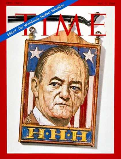 Time - Hubert H. Humphrey - May 3, 1968 - Hubert Humphrey - Presidential Elections - Po