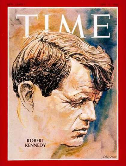 Time - Robert F. Kennedy - June 14, 1968 - Robert Kennedy - Assassinations - Kennedys -
