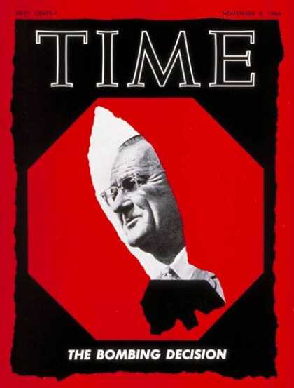 Time - Lyndon B. Johnson - Nov. 8, 1968 - U.S. Presidents - Vietnam War - Politics