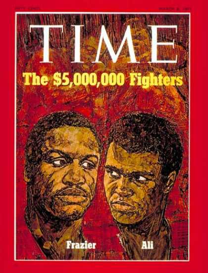 Time - Joe Frazier & Muhammad Ali - Mar. 8, 1971 - Boxing - Most Popular - Sports