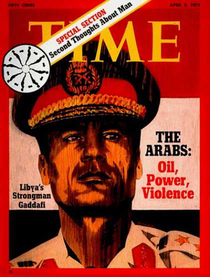 Time - Col. Muammar Gaddafi - Apr. 2, 1973 - Libya - Africa