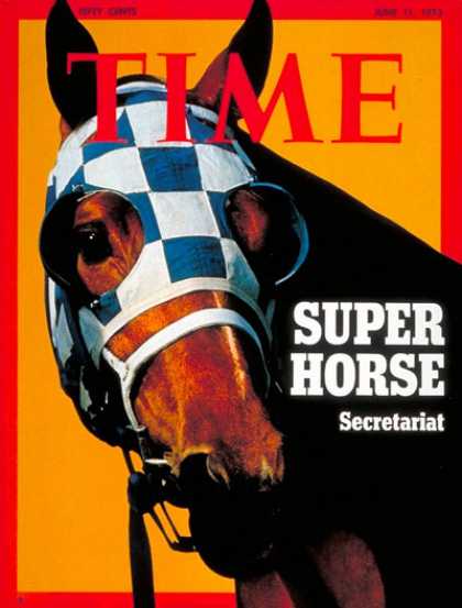 Time - Secretariat - June 11, 1973 - Horse Racing - Most Popular - Sports