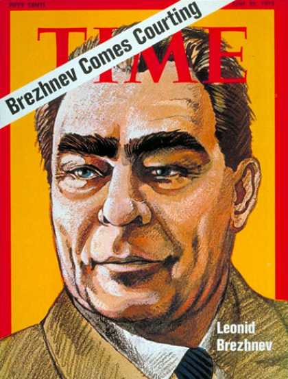 Time - Leonid Brezhnev - June 25, 1973 - Russia - Communism