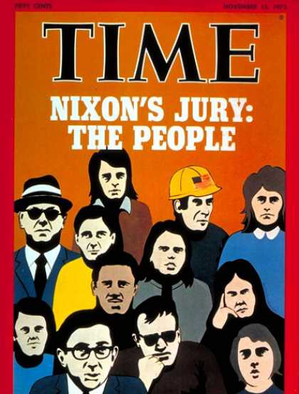 Time - Nixon's Jury: The People - Nov. 12, 1973 - Richard Nixon - U.S. Presidents - Wat