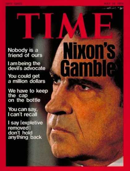 Time - Richard Nixon - May 13, 1974 - U.S. Presidents - Watergate - Politics