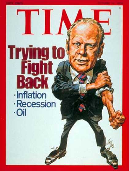 Time - Inflation, Recession, Oil - Oct. 14, 1974 - Gerald Ford - Oil - Economy - Energy