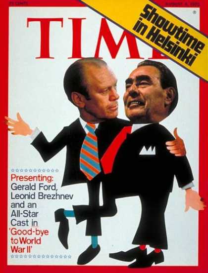 Time - Ford & Brezhnev - Aug. 4, 1975 - Gerald Ford - Leonid Brezhnev - Russia - U.S. P
