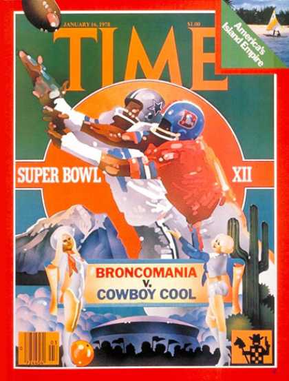 Time - The Super Bowl - Jan. 16, 1978 - Football - Super Bowl - Dallas - Denver - Sport