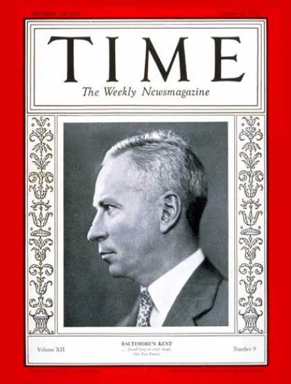 Time - Frank R. Kent - Aug. 27, 1928 - Journalism - Politics