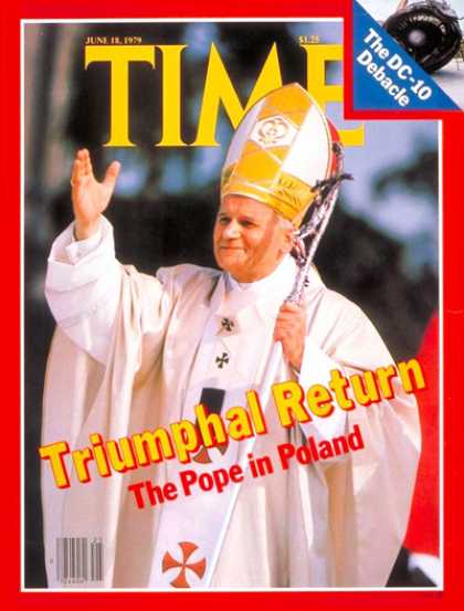 Time - The Pope in Poland - June 18, 1979 - Pope John Paul II - Religion - Christianity