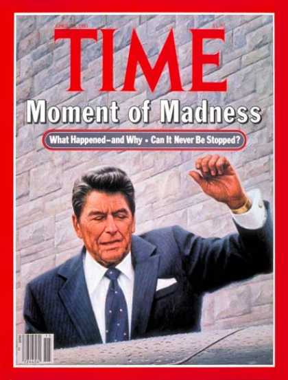 Time - Reagan Shot - Apr. 13, 1981 - U.S. Presidents - Assassinations - Politics