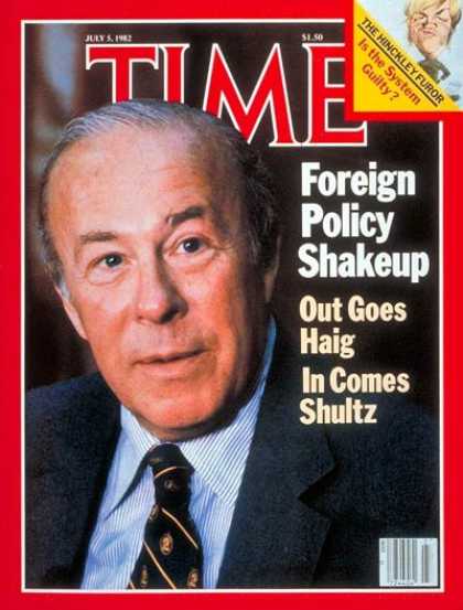 Time - George Schultz - July 5, 1982 - Diplomacy - Politics
