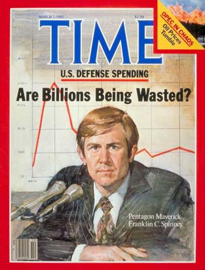 Time - Franklin C. Spinney - Mar. 7, 1983 - Defense - Politics - Military