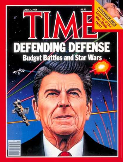 Time - Ronald Reagan - Apr. 4, 1983 - U.S. Presidents - Defense - Weapons - Politics