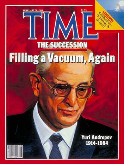 Time - Yuri Andropov - Feb. 20, 1984 - Russia - Communism