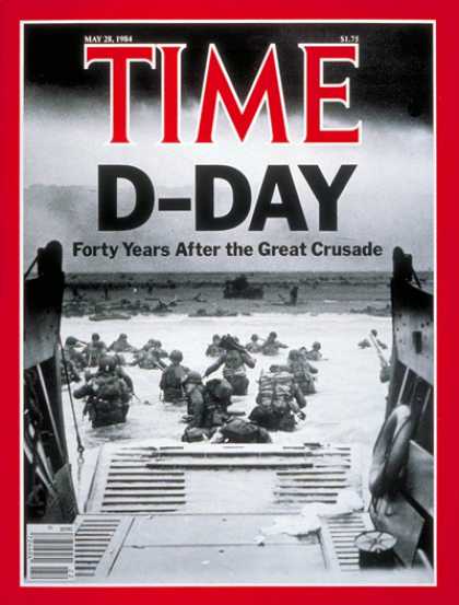 Time - D-Day Remembered - May 28, 1984 - World War II - D-Day - Military
