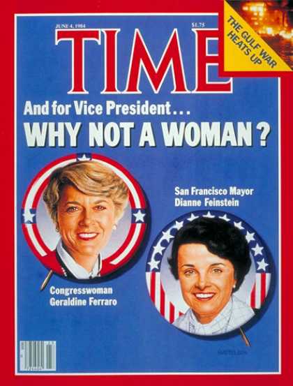 Time - Ferrraro & Feinstein - June 4, 1984 - Geraldine Ferraro - Presidential Elections