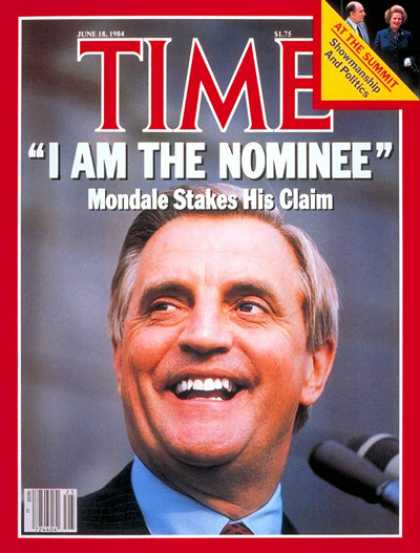 Time - Walter Mondale - June 18, 1984 - Presidential Elections - Politics - Democrats