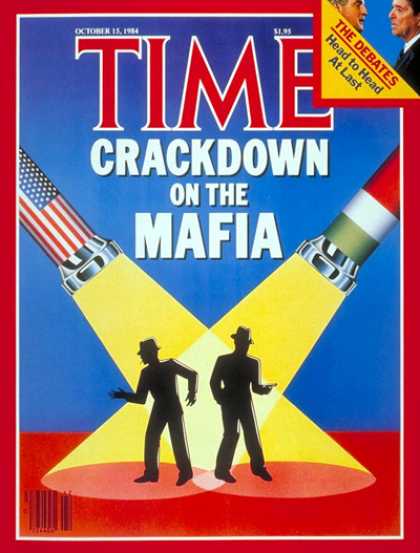 Time - Crackdown on the Mafia - Oct. 15, 1984 - Crime - Organized Crime - Society - Maf