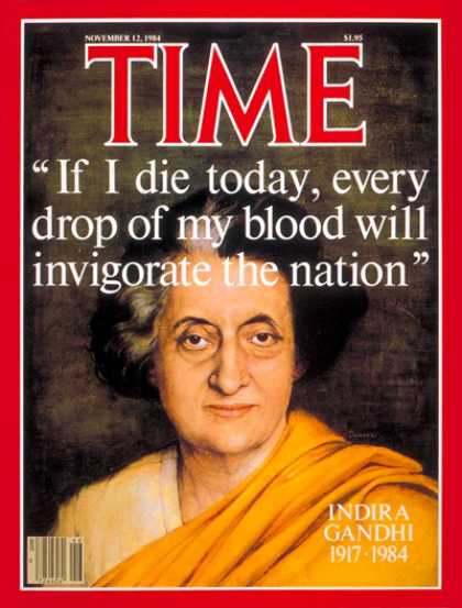 Time - Indira Gandhi - Nov. 12, 1984 - India - Assassinations
