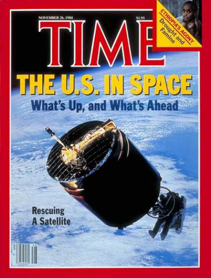 Time - Astronauts Rescue Satellite - Nov. 26, 1984 - NASA - Astronauts - Spacecraft - S