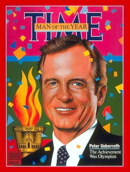 Time - Peter Ueberroth, Man of the Year - Jan. 7, 1985 - Peter Ueberroth - Person of th
