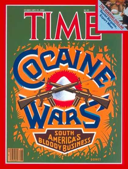 Time - Cocaine - Feb. 25, 1985 - Latin America - Drug Trafficking - Law Enforcement