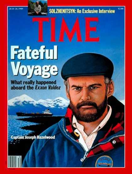Time - Joseph Hazelwood - July 24, 1989 - Disasters - Exxon - Environment