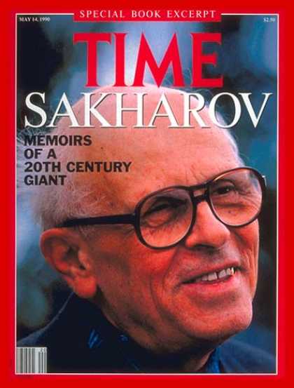 Time - Andrei Sakharov - May 14, 1990 - Russia - Cold War - Nuclear Weapons