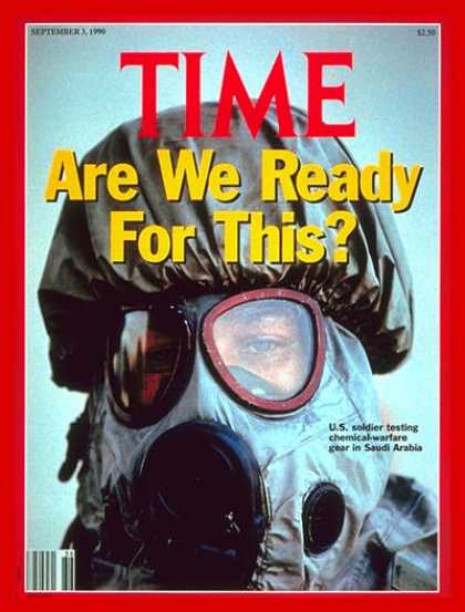 Time - GI in Saudi Arabia - Sep. 3, 1990 - Gulf War - Saudi Arabia - Desert Storm - Mid