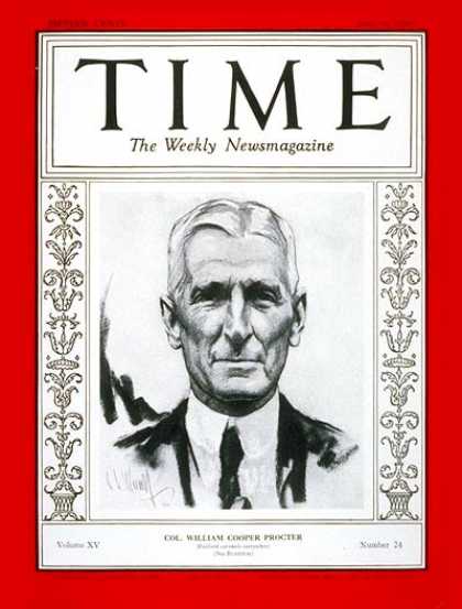 Time - Col. William C. Procter - June 16, 1930 - Business