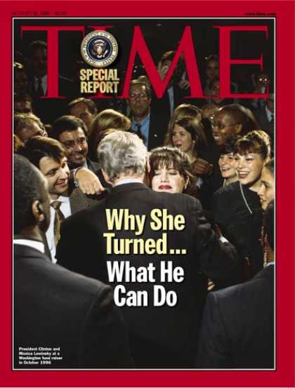 Time - Monica Lewinsky & Bill Clinton - Aug. 10, 1998 - Monica Lewinsky - Bill Clinton