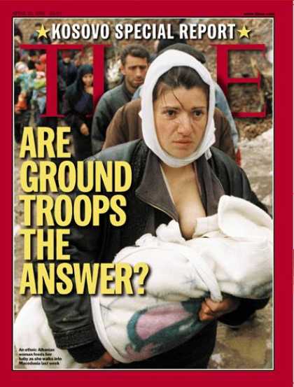 Time - War in Kosovo - Apr. 12, 1999 - Kosovo - Albania
