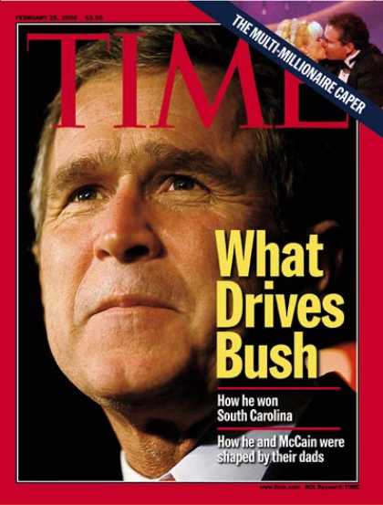 Time - George W. Bush - Feb. 28, 2000 - Governors - Presidential Elections - Politics